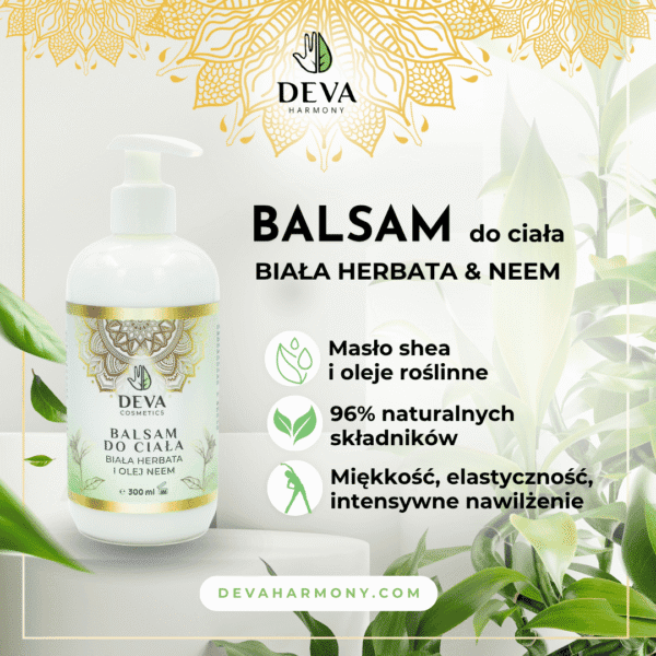 Balsam do ciała biała - herbata i olej neem - 300 ml
